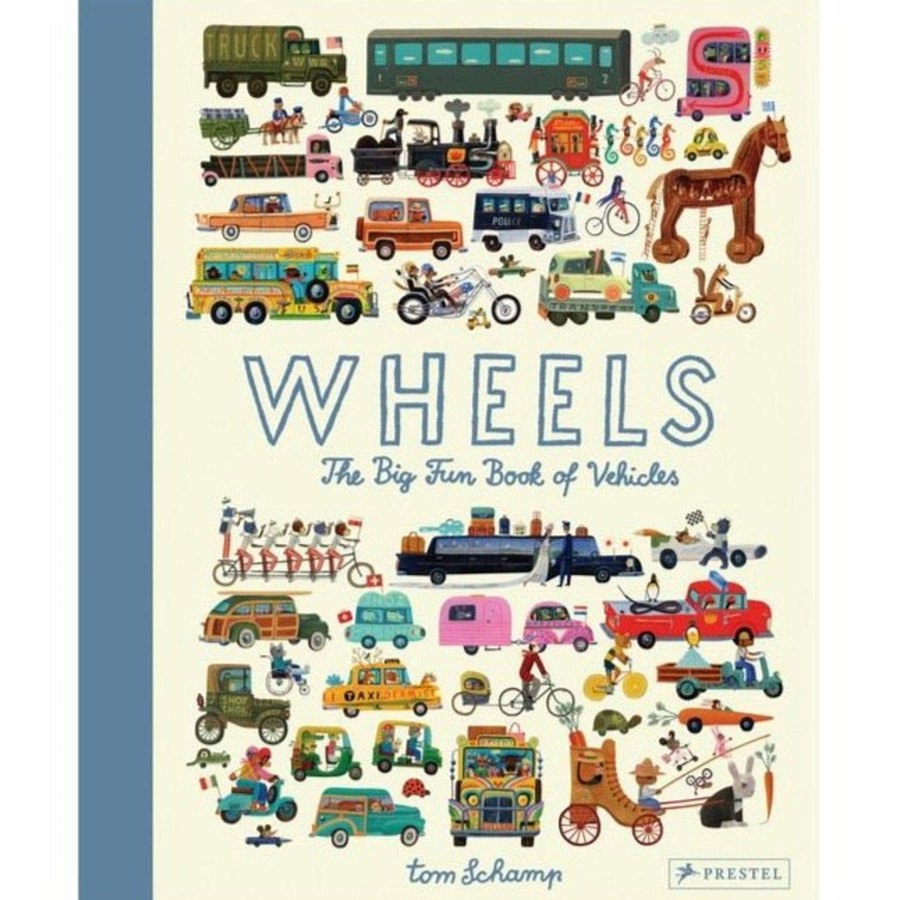 Home & Lifestyle Tom Schamp Books | Wheels: The Big Fun Book Of Vehicles